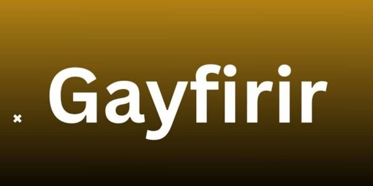 Gayfirir
