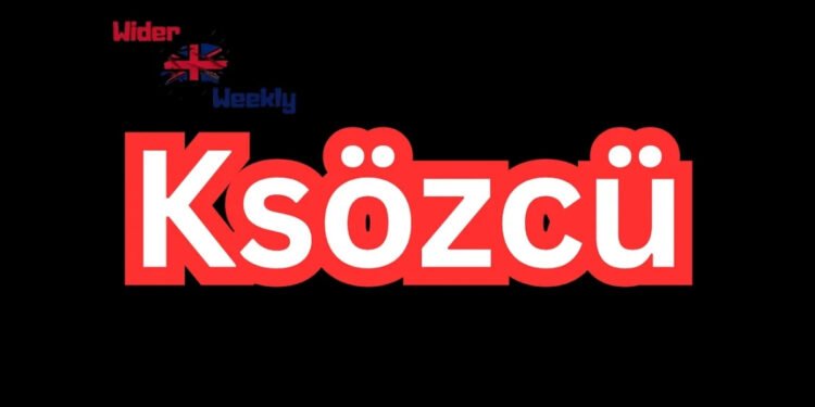 ksözcü
